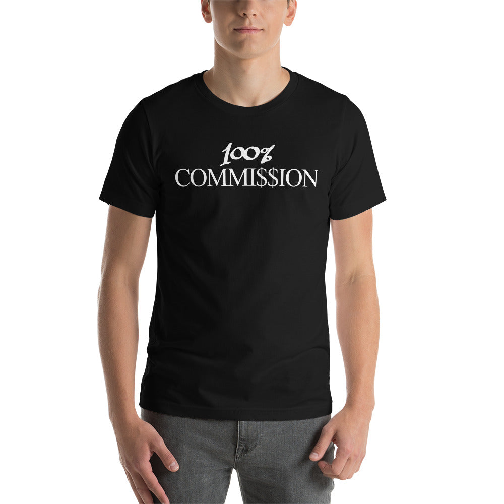 The 100% Commission Shirt