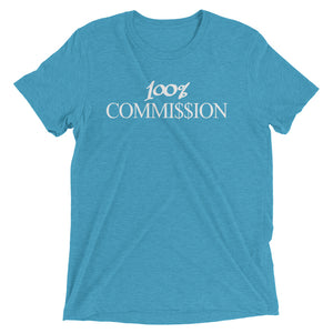 100% Commission T-Shirt